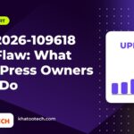Critical PHP Vulnerability CVE-2026-109618: What WordPress Site Owners Should Do Now